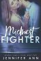 [Kendalls 02] • Midwest Fighter (Kendall Family Book 2)